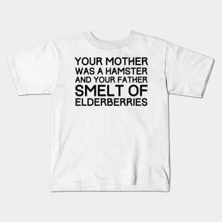 Your Mother Was A Hamster Kids T-Shirt